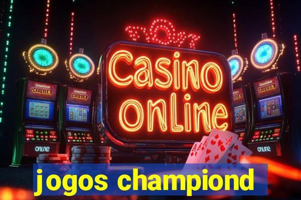 jogos championd