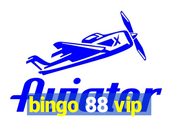 bingo 88 vip