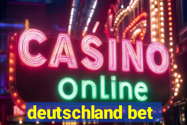 deutschland bet