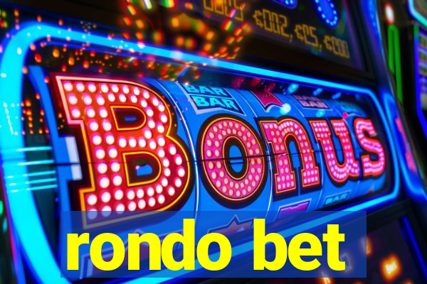 rondo bet