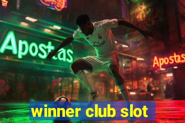 winner club slot