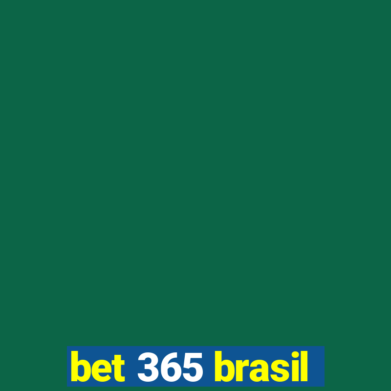 bet 365 brasil