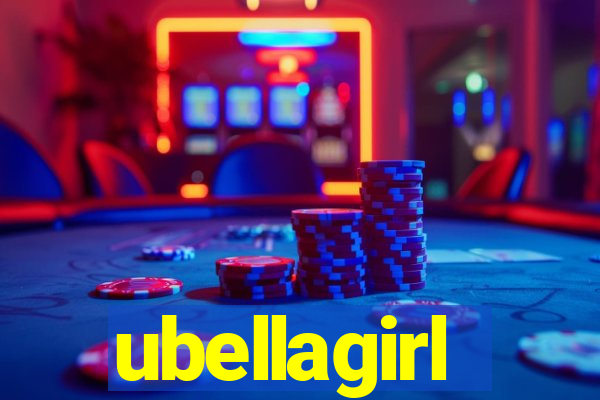 ubellagirl