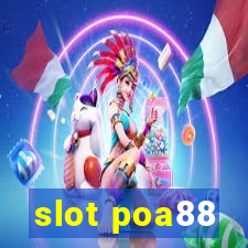 slot poa88