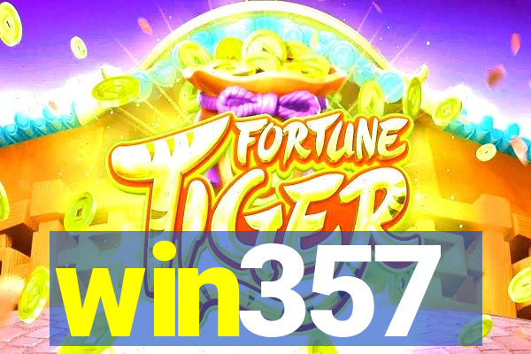 win357