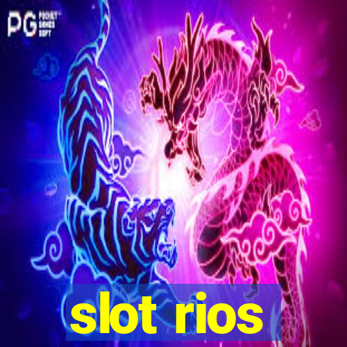 slot rios