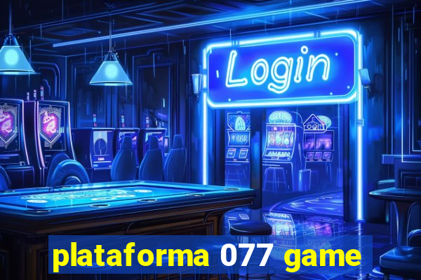 plataforma 077 game