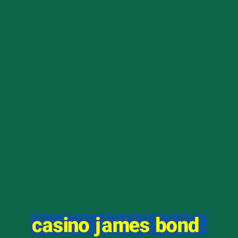 casino james bond