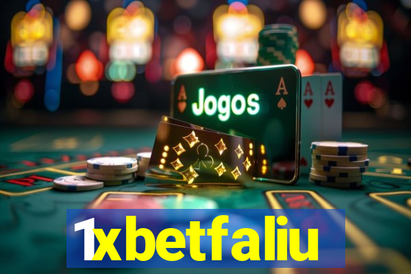 1xbetfaliu