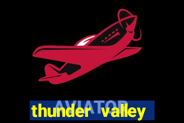 thunder valley resort casino