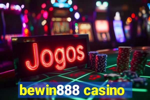 bewin888 casino