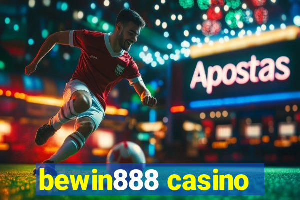 bewin888 casino