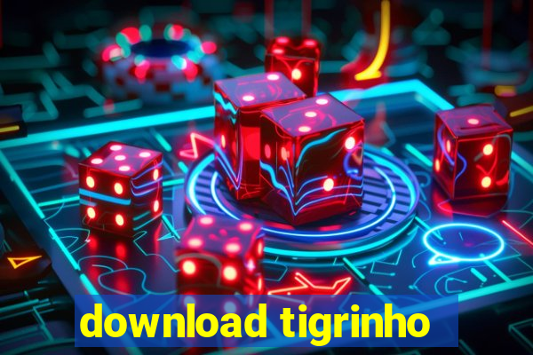 download tigrinho