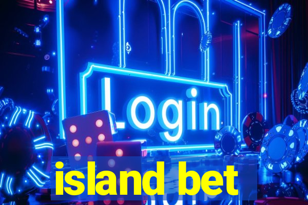 island bet