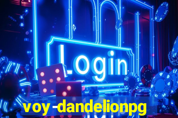 voy-dandelionpg.com