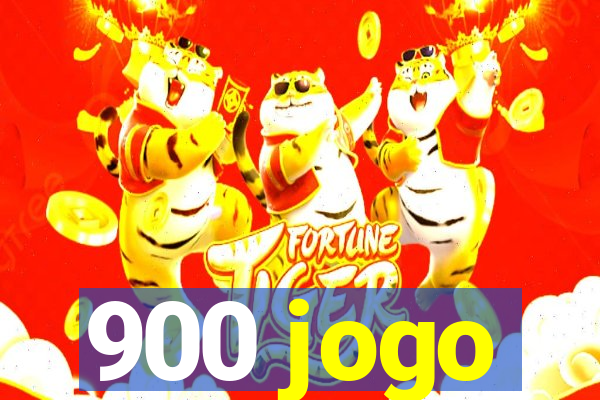 900 jogo