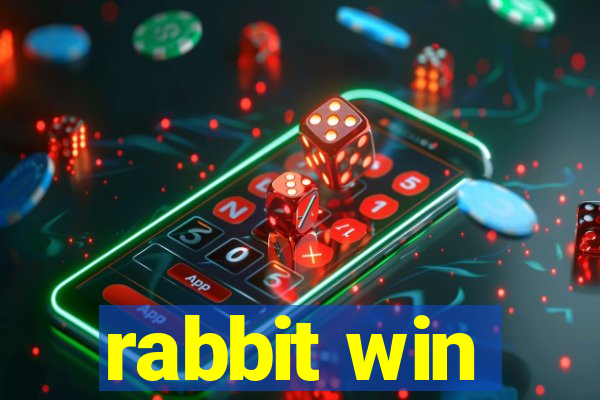 rabbit win