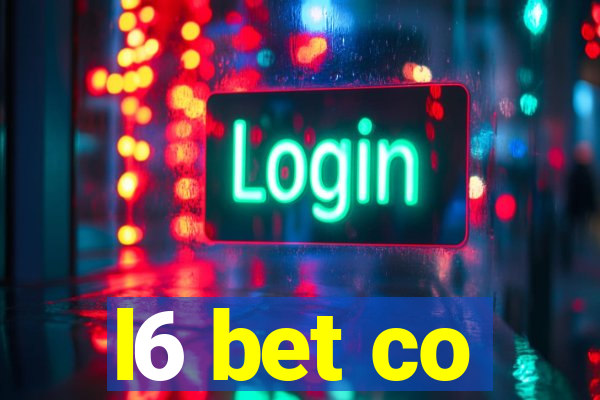 l6 bet co