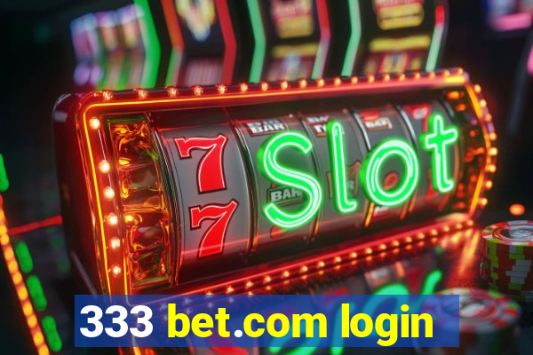 333 bet.com login