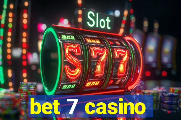 bet 7 casino