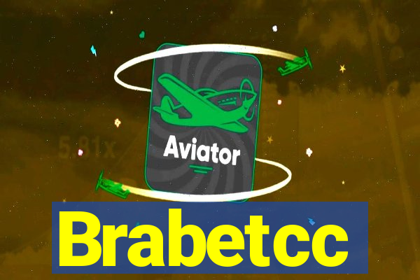 Brabetcc