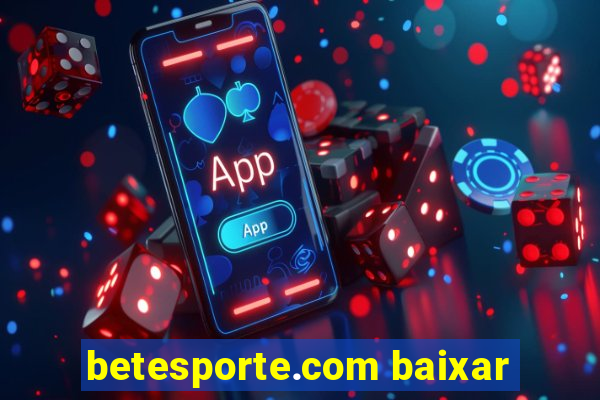 betesporte.com baixar