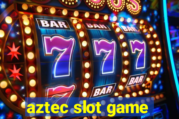 aztec slot game