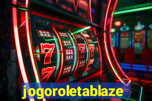 jogoroletablaze