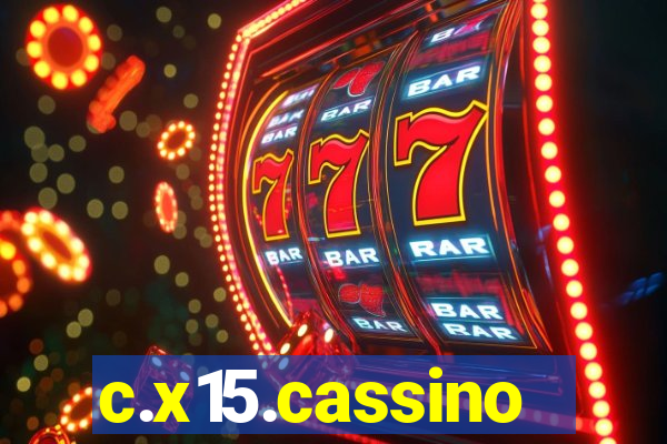 c.x15.cassino