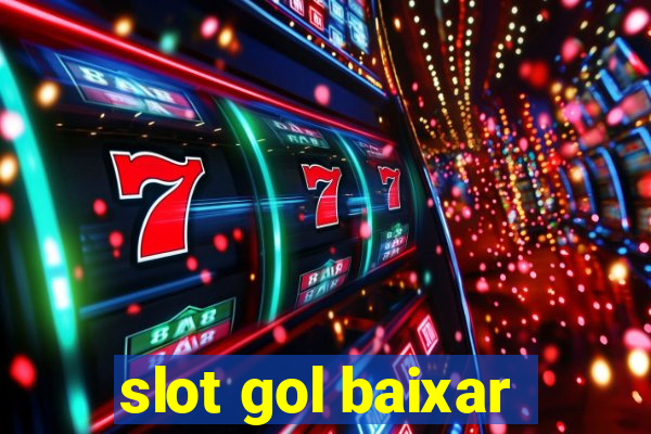 slot gol baixar