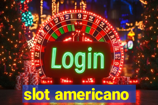 slot americano