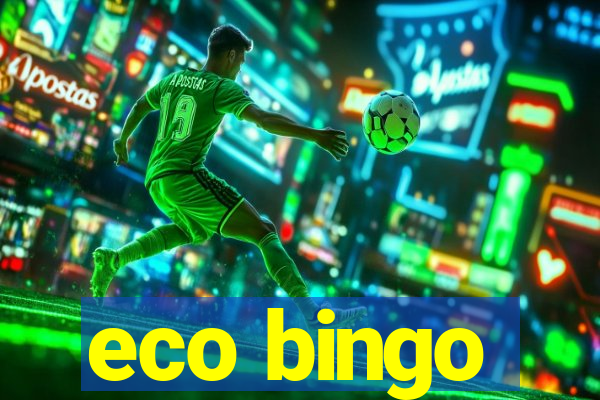 eco bingo