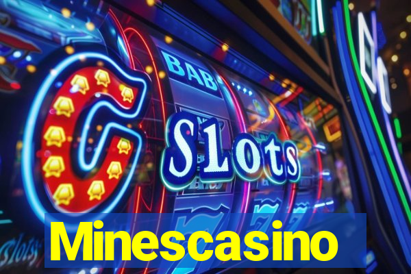 Minescasino