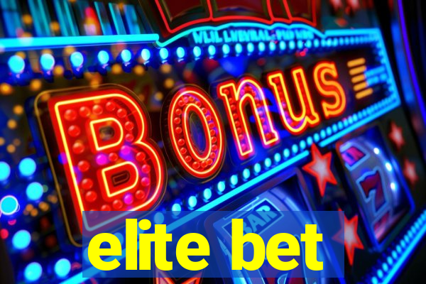 elite bet