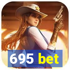 695 bet