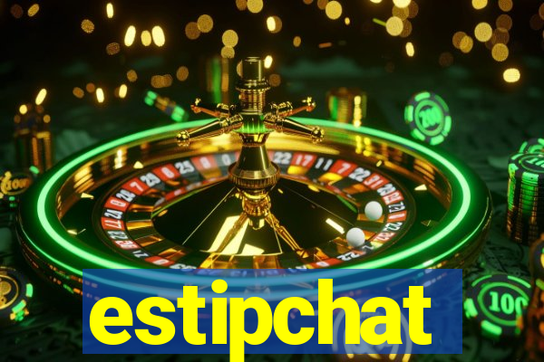 estipchat