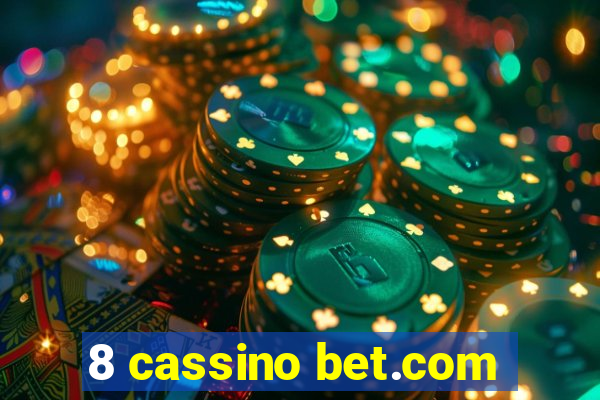 8 cassino bet.com