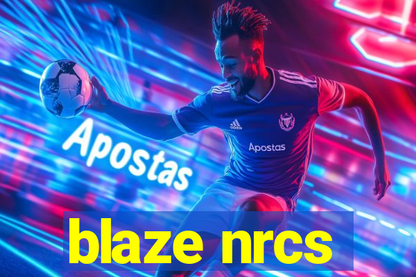 blaze nrcs