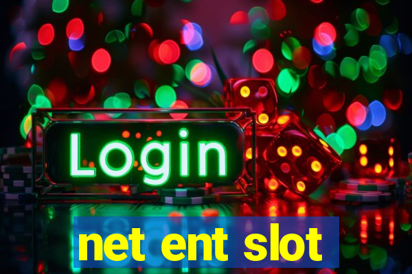 net ent slot