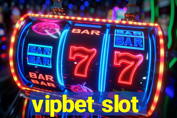 vipbet slot