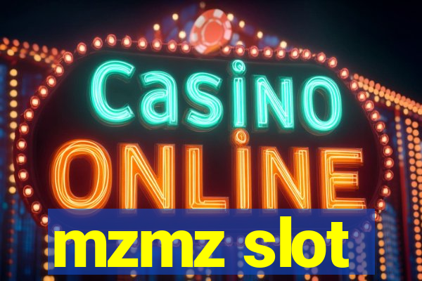 mzmz slot