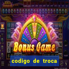 codigo de troca real casino