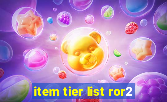 item tier list ror2