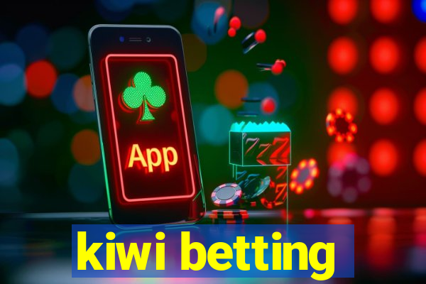 kiwi betting