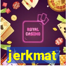 jerkmat