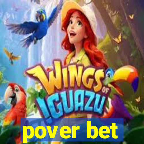 pover bet