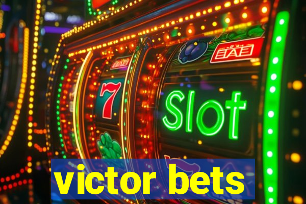 victor bets