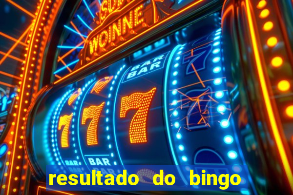 resultado do bingo online de hoje