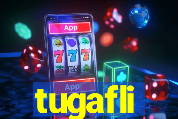 tugafli