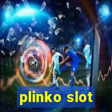 plinko slot